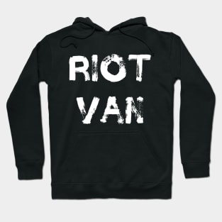 Riot Van Hoodie